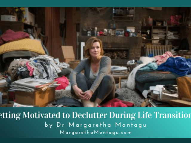 Getting Motivated to Declutter During Life Transitions