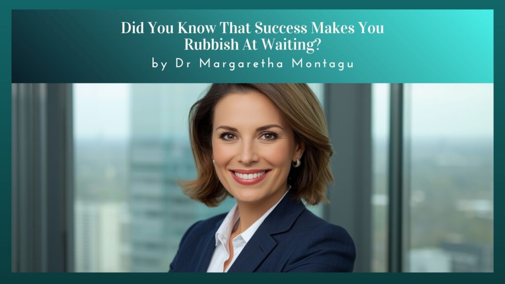 Did You Know That Success Makes You Rubbish At Waiting in Liminal spaces