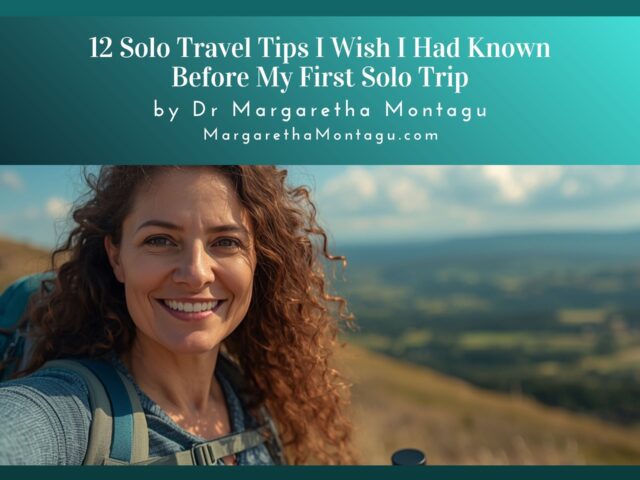 12 Solo Travel Tips I Wish I Had Known Before My First Solo Trip