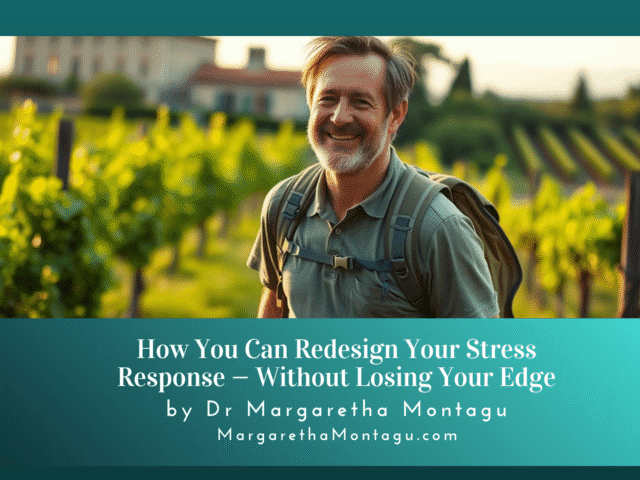 How You Can Redesign Your Stress Response — Without Losing Your Edge