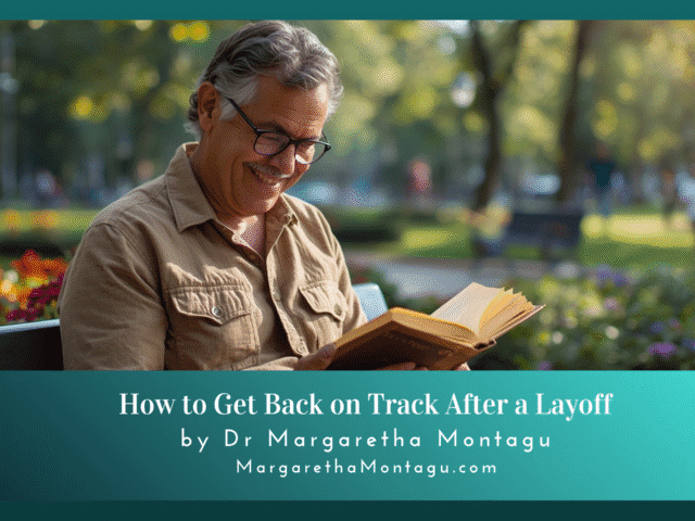 How to Get Back on Track After a Layoff