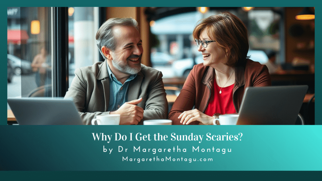 Why Do I Get the Sunday Scaries