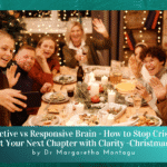 The Reactive vs Responsive Brain
