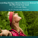 divorce recovery retreat storytelling