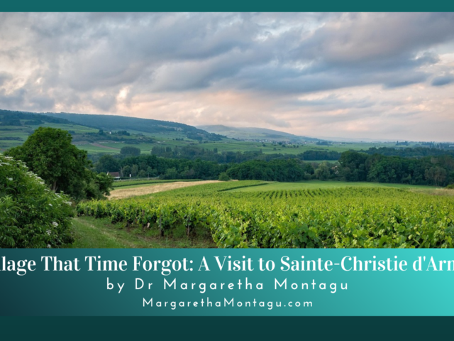 The Village That Time Forgot: A Visit to Sainte Christie d’Armagnac
