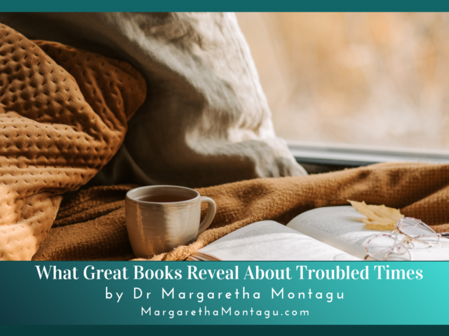 What Great Books Reveal About Troubled Times
