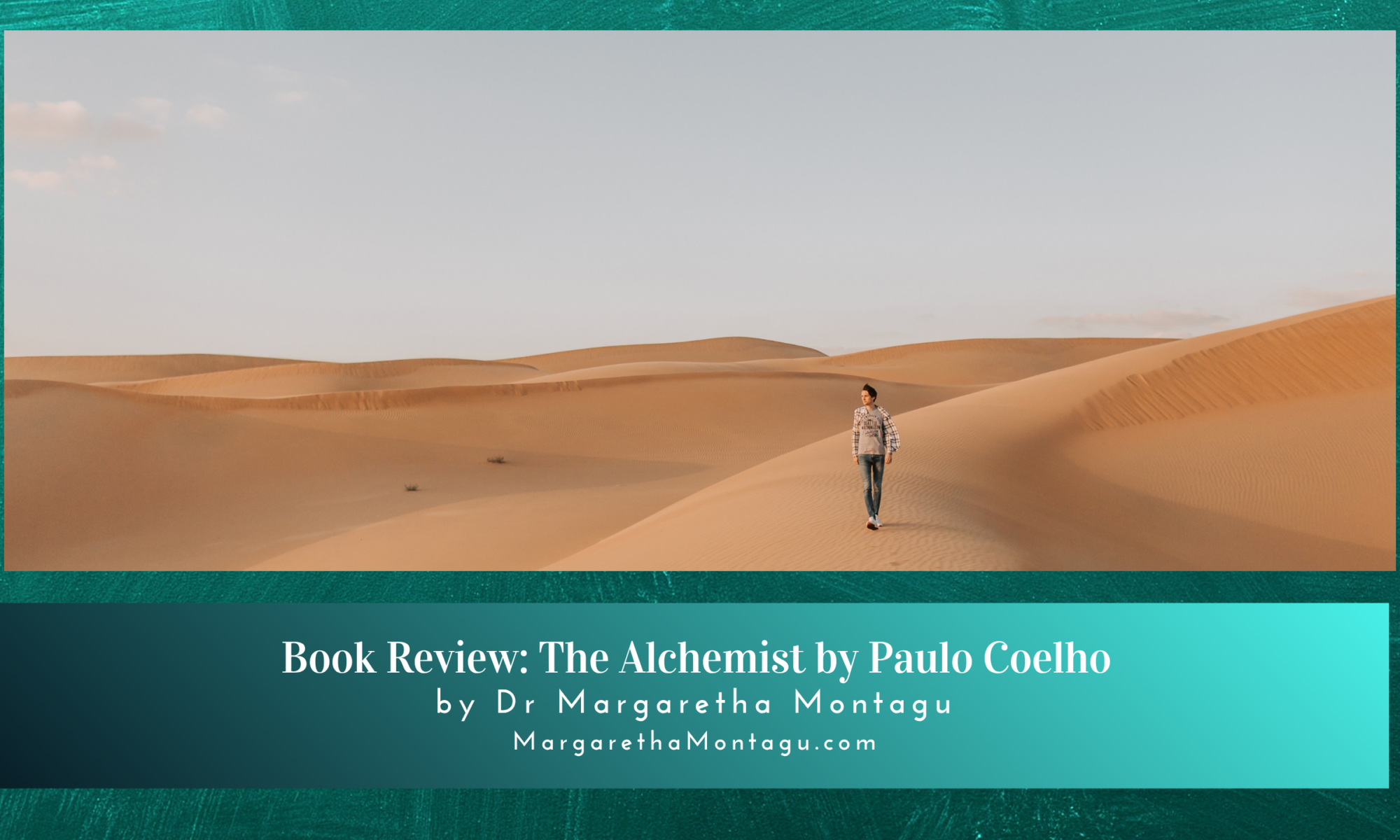 Book Review: The Alchemist by Paulo Coelho