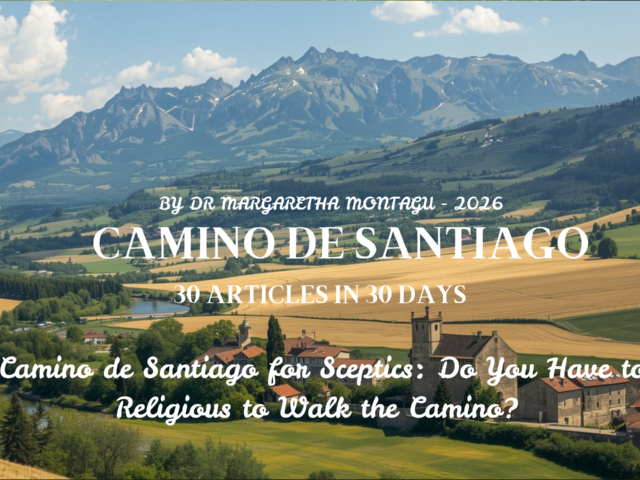 The Camino de Santiago for Sceptics: Do You Have to Be Religious to Walk the Camino?