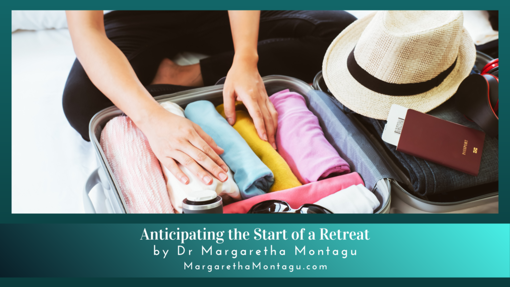 Anticipating the Start of a Retreat