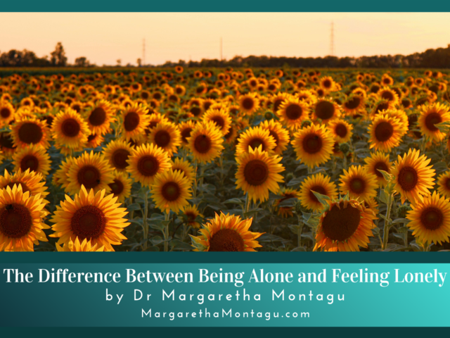 The Importance of Knowing the Difference Between Being Alone and Feeling Lonely