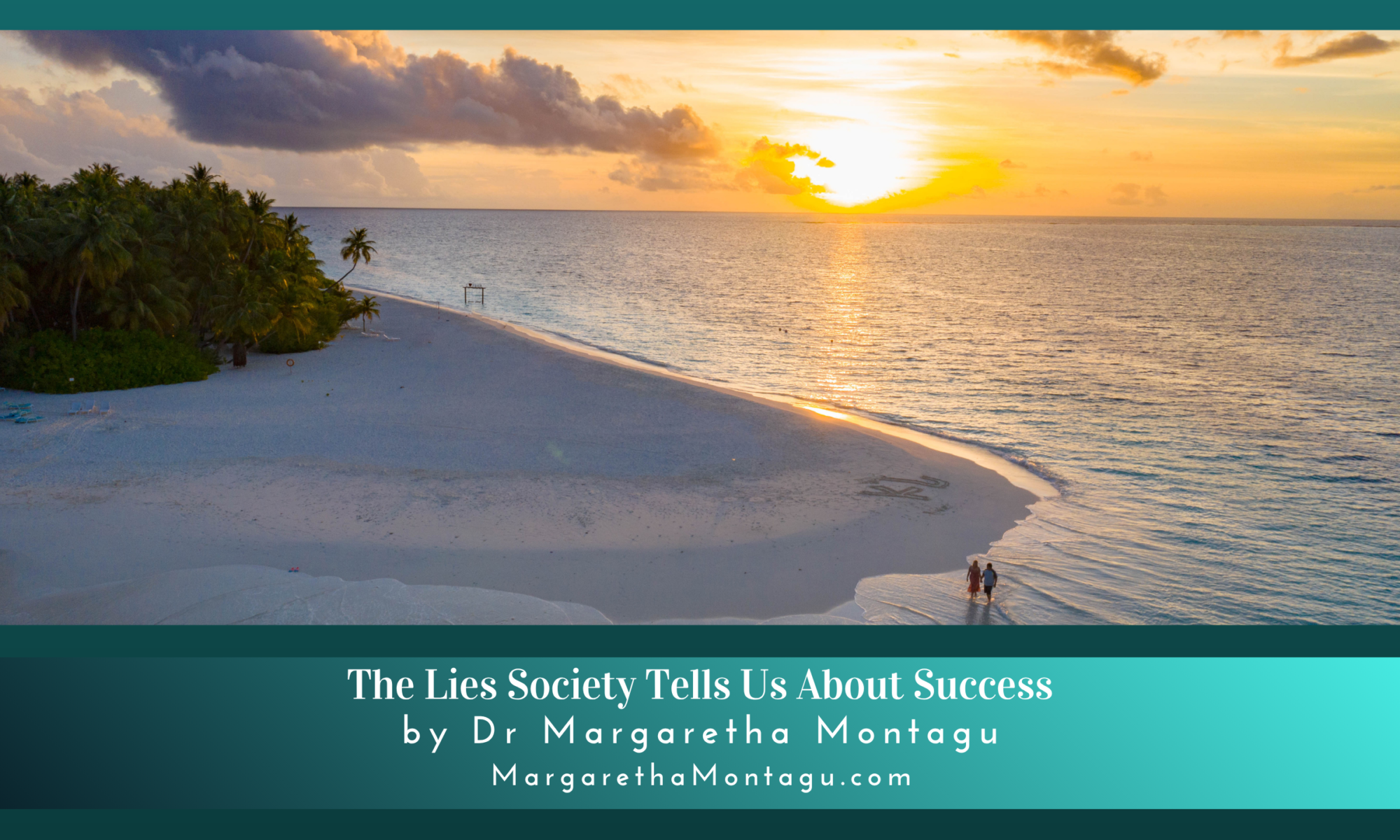 The Lies Society Tells Us About Success