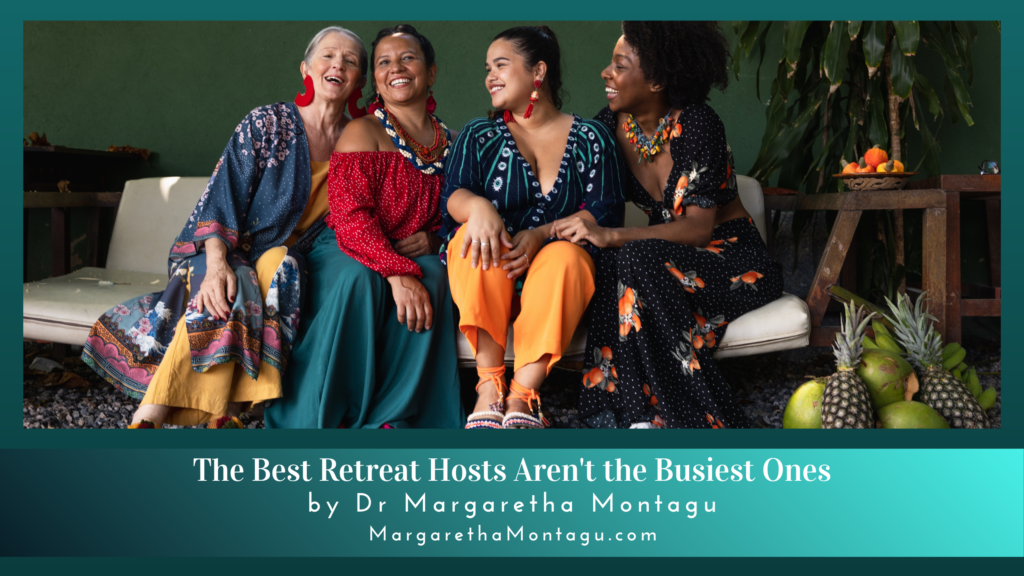 The Best Retreat Hosts Aren't the Busiest Ones
