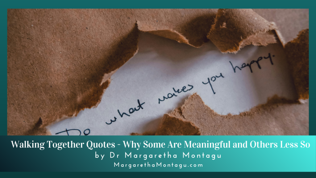 Walking Together Quotes
