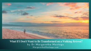 What If I Don’t Want to Be Transformed on a Walking Retreat?