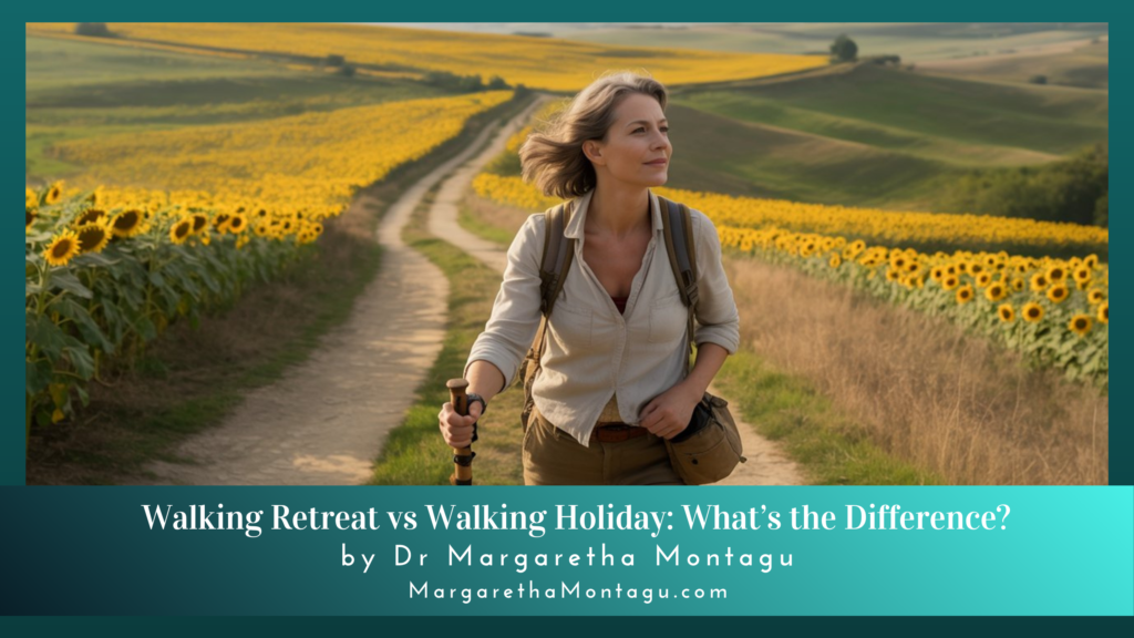 Walking Retreat vs Walking Holiday